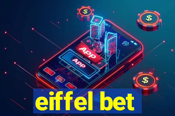 eiffel bet